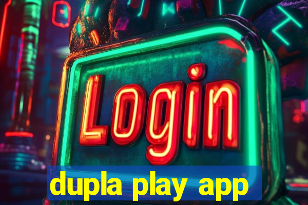 dupla play app